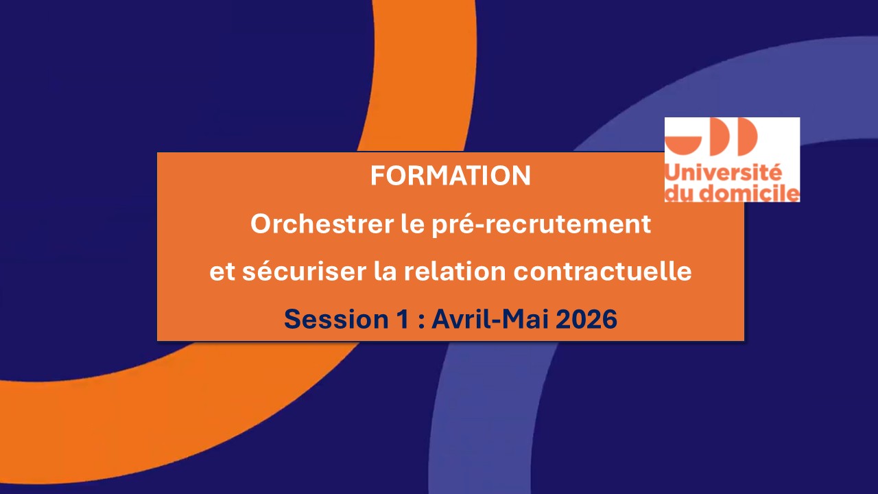 Session 1 _ Orchestrer le pré-recrutement et sécuriser la relation contractuelle